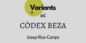 Pròleg dels Fets dels Apòstols. Ascensió de Jesús // II Variant CB